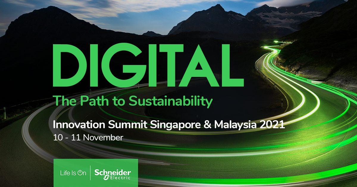 Schneider Electric Schneider Electric’s Innovation Summit Singapore and Malaysia 2021: A Can’t Miss Event